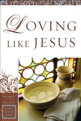 Coperta cărții 'Loving Like Jesus - Sharon A. Steele'