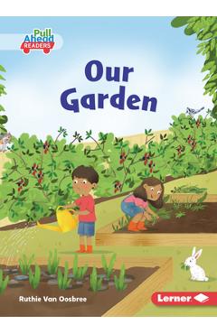 Coperta cărții 'Our Garden - Ruthie Van Oosbree'