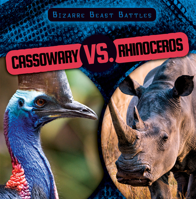 Coperta cărții 'Cassowary vs. Rhinoceros - Janey Levy'