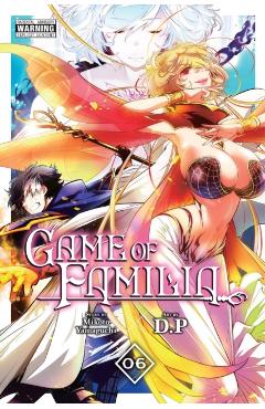 Game of Familia, Vol. 6: Volume 6 - Mikoto Yamaguchi