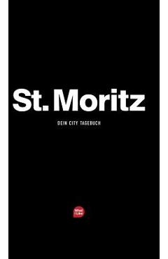 Coperta cărții 'St. Moritz - Das City-Tagebuch - Patrick Mueller'