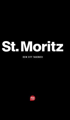 Coperta cărții 'St. Moritz - Das City-Tagebuch - Patrick Mueller'
