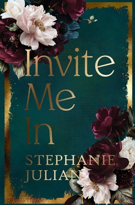 Coperta cărții 'Invite Me In - Stephanie Julian'