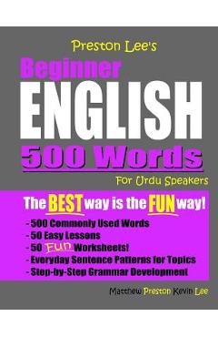 Coperta cărții 'Preston Lee's Beginner English 500 Words For Urdu Speakers - Matthew Preston'
