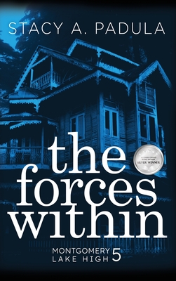 Coperta cărții 'The Forces Within - Stacy A. Padula'