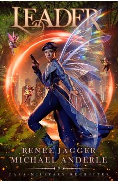 Coperta cărții 'Leader: Para-Military Recruiter Book 9 - Renée Jaggér'