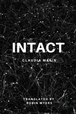 Coperta cărții 'Intact - Claudia Masin'