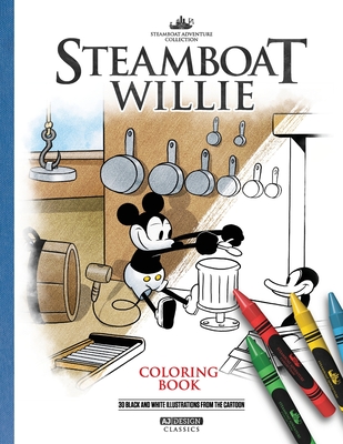 Steamboat Willie Coloring Book (Illustrated): 30 Illustrations - Attila Juhas