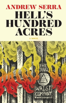 Coperta cărții 'Hell's Hundred Acres - Andrew Serra'