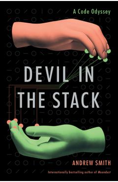 Coperta cărții 'Devil in the Stack: A Code Odyssey - Andrew Smith'