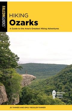Coperta cărții 'Hiking Ozarks - Jd Tanner'