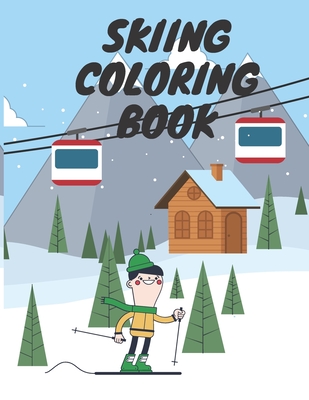 Coperta cărții 'Skiing Coloring Book: Winter Sports For Kids Relaxation Winter Time For Adults - Golden Color'