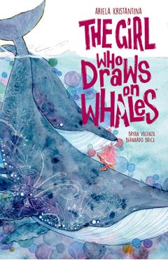 Coperta cărții 'The Girl Who Draws on Whales - Ariela Kristantina'