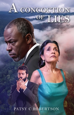 A Concoction of Lies - Patsy C. Robertson