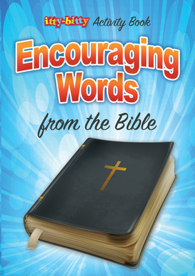 Encouraging Words from the Bible (Pk of 6): Itty-Bitty Bible Activity Book -
