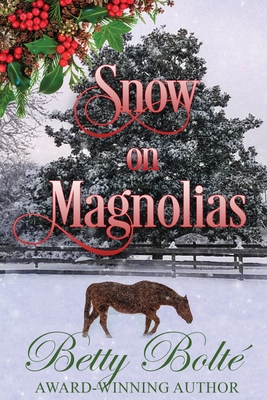 Coperta cărții 'Snow on Magnolias -'