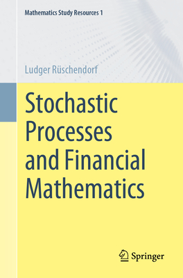 Stochastic Processes and Financial Mathematics - Ludger Rschendorf