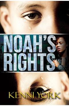 Coperta cărții 'Noah's Rights - Kenni York'