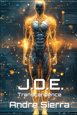 J.O.E. Transcendence - Andre Sierra