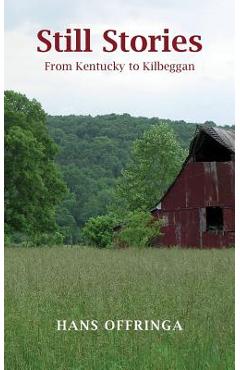 Coperta cărții 'Still Stories: From Kentucky to Kilbeggan - Whisky Couple'