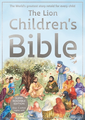 The Lion Children's Bible - Pat Alexander