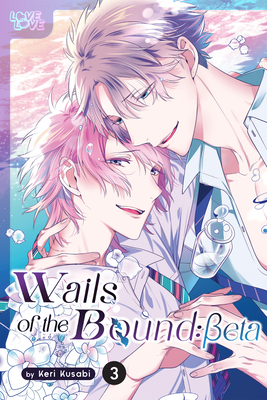 Wails of the Bound: Beta, Volume 3 - Keri Kusabi