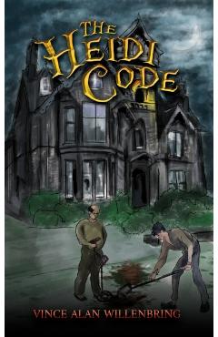 The Heidi Code - Vince Alan Willenbring