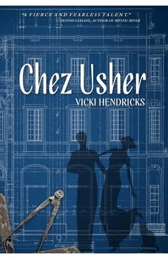Coperta cărții 'Chez Usher - Vicki Hendricks'