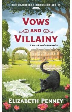 Poza produsului Vows and Villainy - Elizabeth Penney
