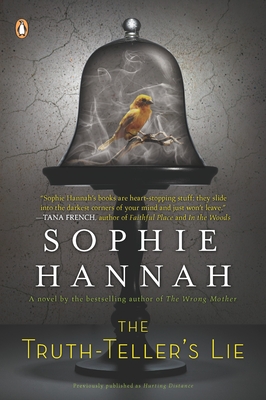 The Truth-Teller's Lie: A Zailer and Waterhouse Mystery - Sophie Hannah