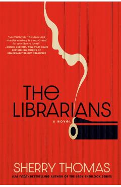 The Librarians - Sherry Thomas