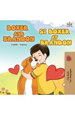 Coperta cărții 'Boxer and Brandon Si Boxer at Brandon: English Tagalog Bilingual Book - Kidkiddos Books'