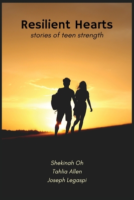 Resilient Hearts - Shekinah Oh