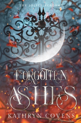 Forgotten Ashes - Kathryn Covens