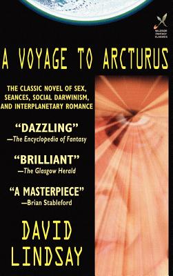 A Voyage to Arcturus - David Lindsay