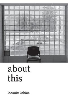 Poza produsului about this - Bonnie Tobias