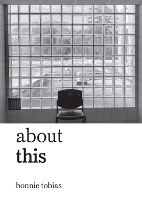 Coperta cărții 'about this - Bonnie Tobias'