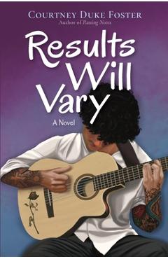 Coperta cărții 'Results Will Vary - Courtney Foster'