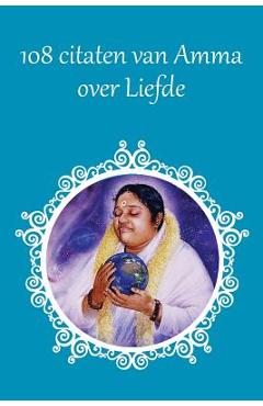 Coperta cărții '108 Citaten van Amma over Liefde -'