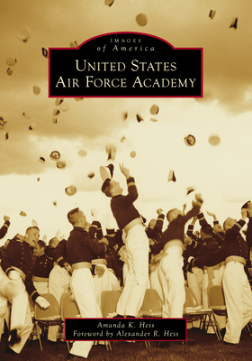 United States Air Force Academy - Amanda Hess
