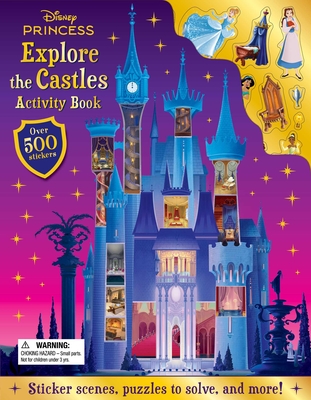 Disney Princess: Explore the Castles Activity Book: With Over 500 Stickers - 