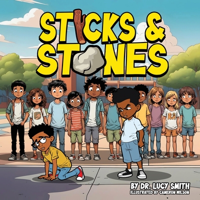 Sticks and Stones - Jermaine Lucy