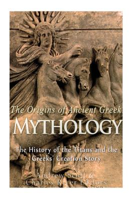 The Origins of Ancient Greek Mythology: The History of the Titans and the Greeks' Creation Story -