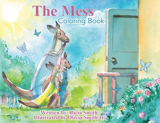 Coperta cărții 'The Mess Coloring Book - Alicia Smith'