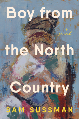 Boy from the North Country - Sam Sussman