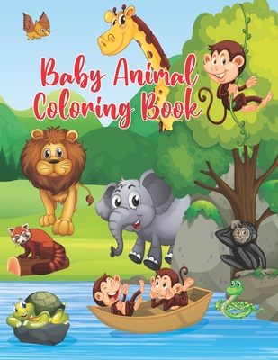 Baby Animal Coloring Book: Baby Animal Coloring Book Great Gift for Little Girls and Boys Ages 5-10 - Little-darko Publication