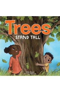 Trees Stand Tall - Malina Mangal