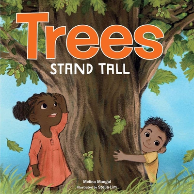 Trees Stand Tall - Malina Mangal