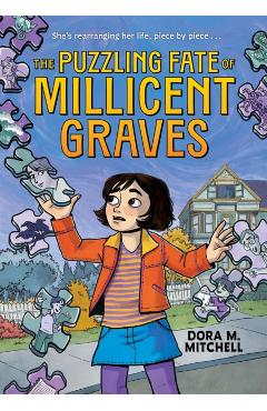 The Puzzling Fate of Millicent Graves (a Graphic Novel) - Dora M. Mitchell