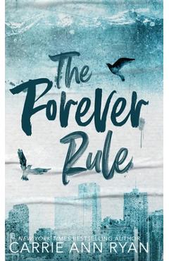 Coperta cărții 'The Forever Rule - Special Edition - Carrie Ann Ryan'